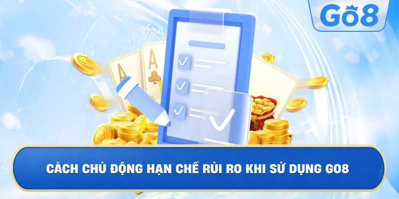 Nghĩa Vụ Của Thành Viên Khi Sử Dụng GO8